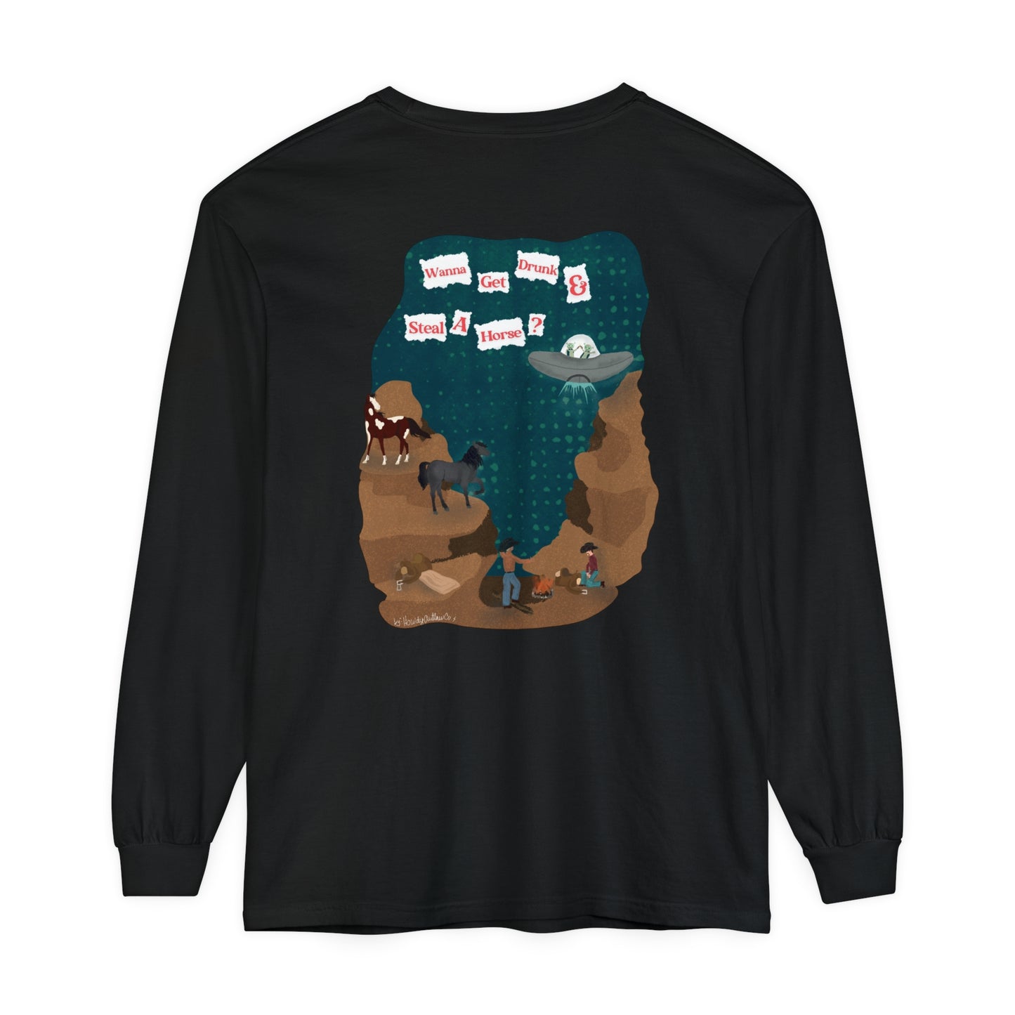 Let’s Steal A Horse Long Sleeve T-Shirt